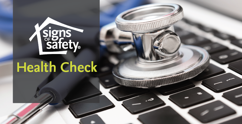 Signs of Safety Health Check