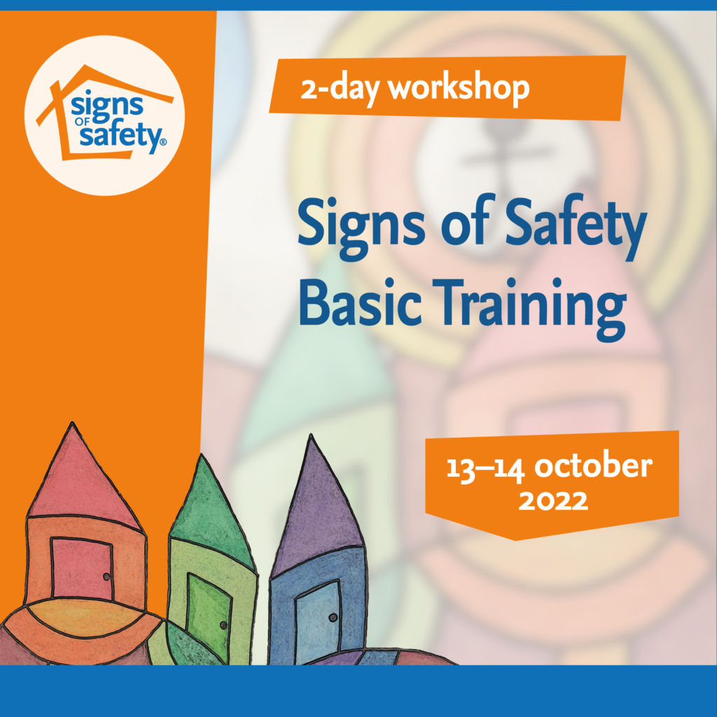 Signs of Safety Basic Training Signs of Safety