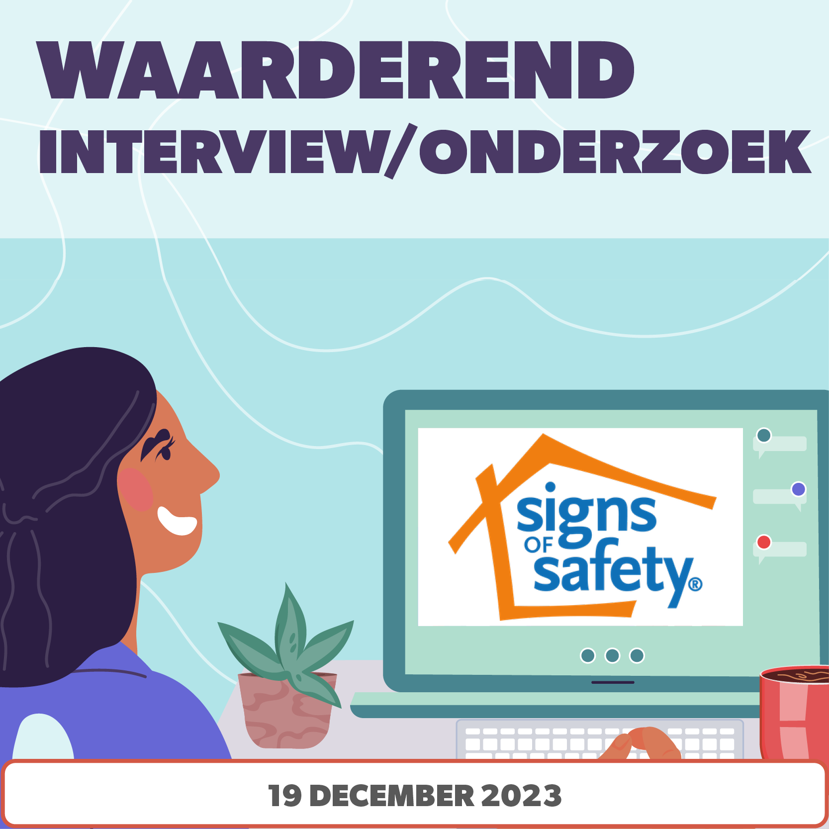 Waarderend interview Manna en Lies Woman smiling at computer screen showing Signs of Safety workshop